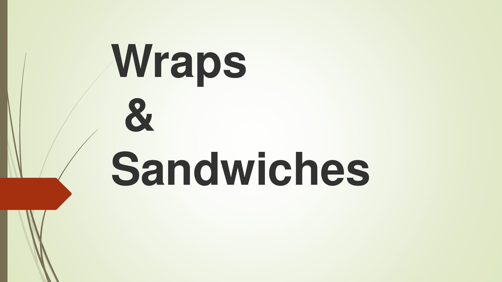 Wraps & Sandwiches